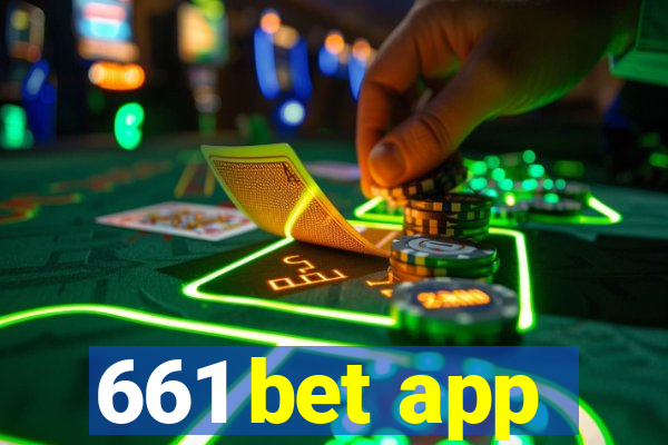 661 bet app